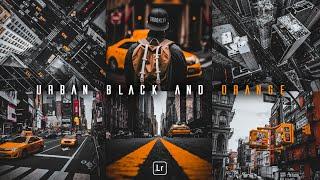 How to Edit Urban Black and Orange - Lightroom Mobile Presets DNG  Urban Dark Orange  Urban Orange