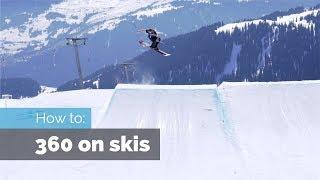 How to 360 on Skis  4 Common Mistakes & Corrections