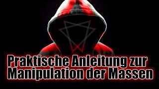 Praktische Anleitung zur Manipulation der Massen oder wie du dich davor schützen kannst