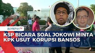 KSP Buka Suara Terkait Jokowi Minta KPK Usut Korupsi Bansos Presiden
