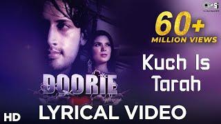 Kuch Is Tarah Lyrical - Doorie  Atif Aslam  Mithoon & Atif Aslam