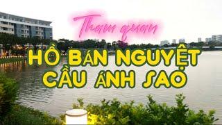 Tham quan HỒ BÁN NGUYỆT và CẦU ÁNH SAO đẹp nhất Sài Gòn #hobannguyet #phúmỹhưng #saigon #chiliti