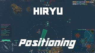 The Importance Of CV Positioning - Hiryu 199k damage