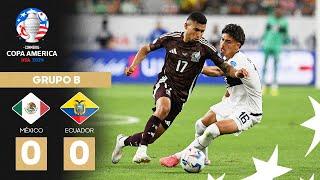 Copa América 2024  México 0-0 Ecuador  Grupo B