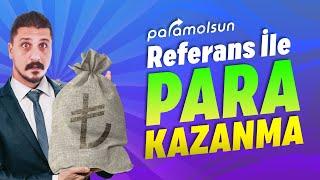 REFERANS İLE PARA KAZANMA  Param Olsun - Para Kazandıran Uygulamalar