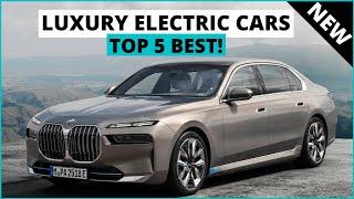 Top 5 Best Luxury Electric Cars for 2023  Cars To Buy