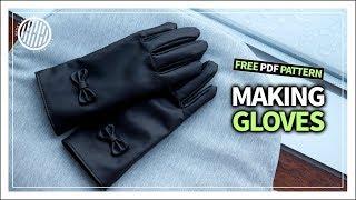Leather Craft Making gloves tutorial  free pdf pattern