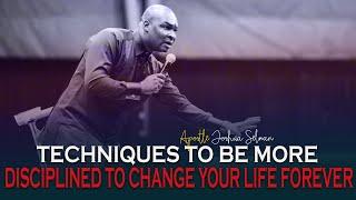 HOW TO BUILD SELF DISCIPLINE TO CHANGE YOUR LIFE FOREVER - APOSTLE JOSHUA SELMAN