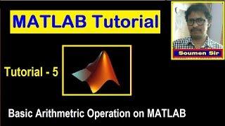 MATLAB Tutorial - Basic Arithmetic Operation