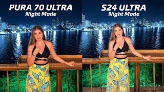 Huawei Pura 70 Ultra vs Samsung Galaxy S24 Ultra Night Mode Camera Test