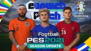 PATCH PES 2021 ATUALIZADO TEMPORADA 2425 COM FACES E UNIFORMES E TRANSFERÊNCIAS  EVOWEB PATCH 3.0