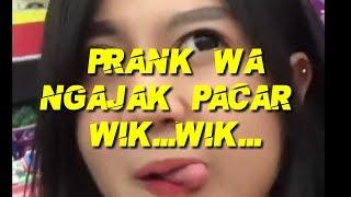 Prank Chat Ajak Pacar Wik...wik...