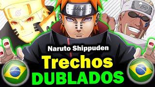 Trechos Dublados Novos Episódios de Naruto Shippuden