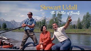 Bullfrog Films presents...Stewart Udall The Politics of Beauty