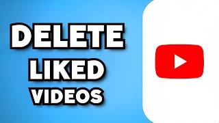 How To Delete Liked Videos on YouTube 2023 Update