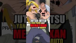 Jutsu Yang Paling Mematikan Di Naruto Part 2 #shorts