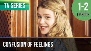 ▶️ Confusion of feelings 1 - 2 episodes - Romance  Movies Films & Series