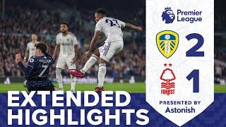 EXTENDED HIGHLIGHTS  LEEDS UNITED 2-1 NOTTINGHAM FOREST  PREMIER LEAGUE