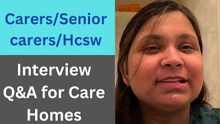 Uk Care Home job interview questions & answersCare assistant interview questions ukSenior Carer UK