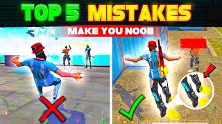 Top 5 Biggest  MISTAKES  That Makes You Noob  New Pro Secret Tips & Tricks- Free Fire