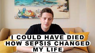 I could have died - How SEPSIS changed my life Dr Alex on septic shock
