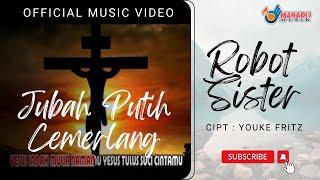 Pop Rohani - Jubah Putih Cemerlang - Robot Sister Official Music Video