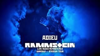 Rammstein - Adieu Live Audio Remastered - Warsaw 2022