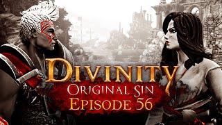 Let’s Play Divinity Original Sin - EP 56  WEAVING THROUGH SECRETS AND STORIES