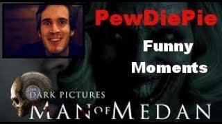 Pewdiepie Man of Medan Funny Moments