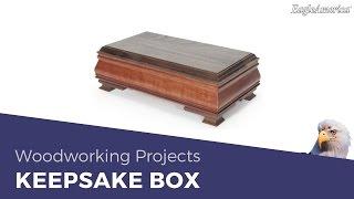 Eagle America Woodworking Making a Keepsake Box