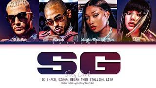 DJ Snake - SG With Ozuna LISA BLACKPINK Megan Thee Stallion Lyrics Color Coded Lyrics