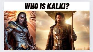 Kalki 2898 AD TheoriesEpisode 3Who is Kalki?