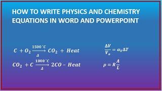 How to write Physics and Chemistry Equations in Word and PowerPoint