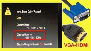 computer input signal out of range  Fix display monitor resolution