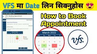 How to take VFS Appointment date  Now its easy  VFS Global Nepal