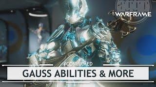Warframe GAUSS - Abilities Stats & Everything We Know so Far #confirmed