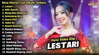 Rena Movies Full Album  Lestari Kitir Sumilir Rena Movies Full Album Terbaru 2024 - MAHESA MUSIC