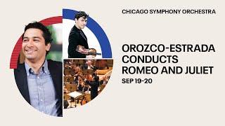 Orozco-Estrada Conducts Romeo and Juliet