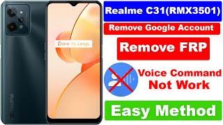 Realme C31 RMX3501 FRP Bypass  Google Account Remove Without PC