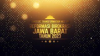 Strategic Transformation Meeting  Reformasi Birokrasi Jawa Barat Tahun 2023