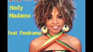 SISCA & FANDRAMA -  HODY MADAMO AUDIO