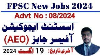 Fpsc advertisement 82024  Assistant education officer AEO jobs 2024