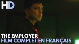 The Employer  Thriller  HD  Film complet en français