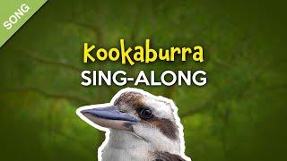 Kookaburra  Sing-Along Video with Lyrics for Kids SONG