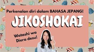 Perkenalan diri dalam bahasa Jepang yuk