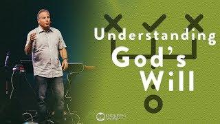 Understanding Gods Will