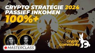 Dit is onze strategie in de bull markt   Next level in Crypto 