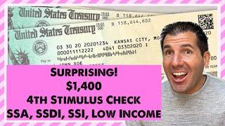 Surprising $1400 4th Stimulus Check - Social Security SSDI SSI Low Income & How Much