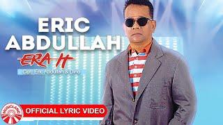 Eric Abdullah - Era It Official Lyric Video HD