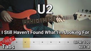 U2 - I Still Havent Found What Im Looking For Bass Cover Tabs